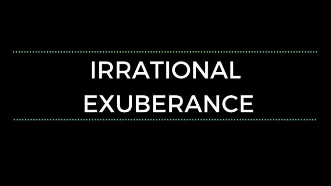 irrational exhuberance